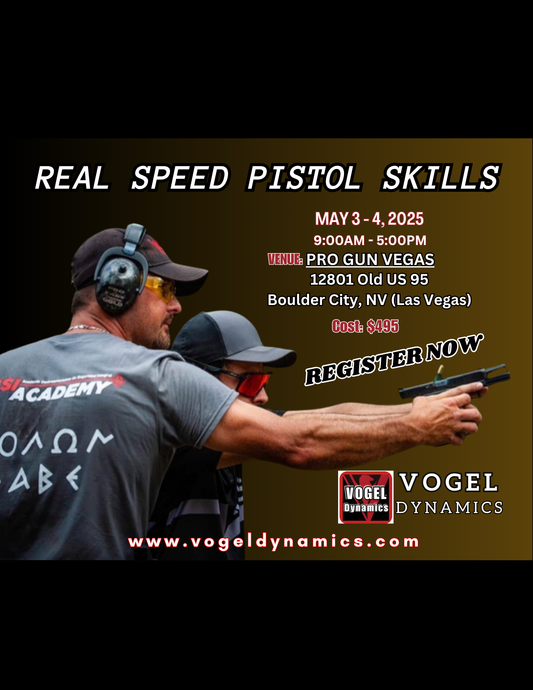 "REAL" SPEED PISTOL May 3-4, 2025 PRO GUN VEGAS